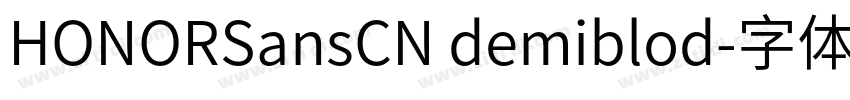 HONORSansCN demiblod字体转换